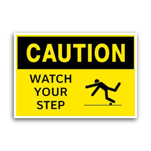 2 (Pieces) 3" and 5" Watch Your Step Sign Sticker, Waterproof Vinyl Decals for Many Purpose Like Car