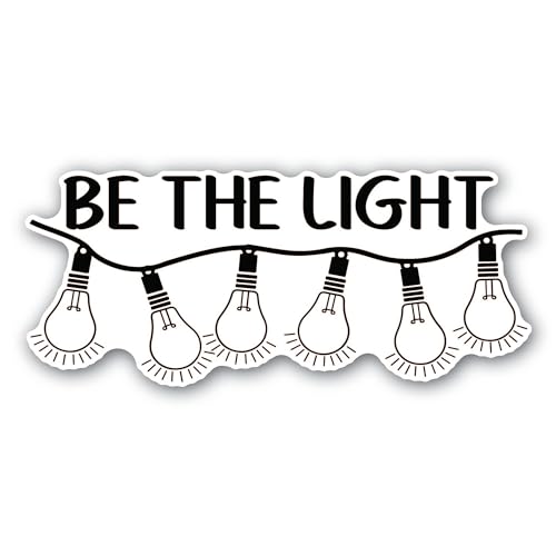 2 (Pieces) 3" and 5" Be The Light Sticker, Waterproof Vinyl Decals for Many Purpose Like Cars, Truck