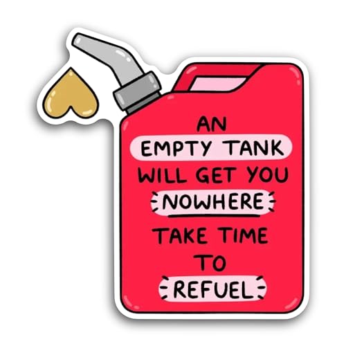 2 (Pieces) 3" and 5" an Empty Tank Will Get You Sticker, Waterproof Vinyl Decals for Many Purpose Li