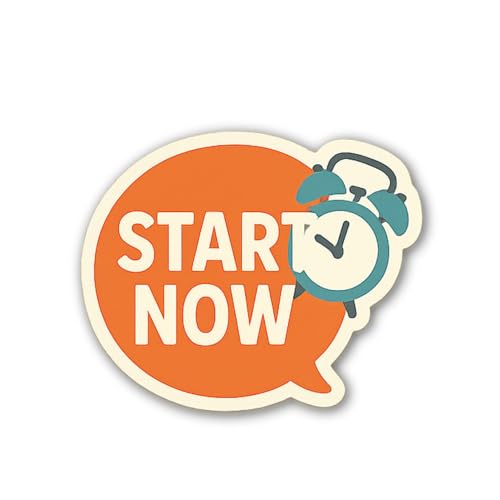 Inspirational Quote - If not Now, When? Sticker 5" Vinyl Sticker Waterproof