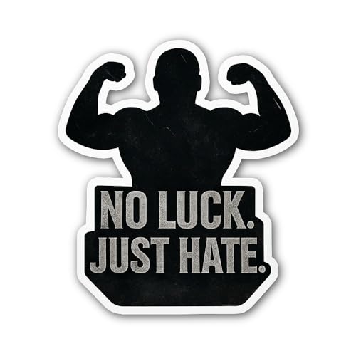 2 (Pieces) 3" and 5" NO Luck JUST Hate! Sticker, Waterproof Vinyl Decals for Many Purpose Like Cars,