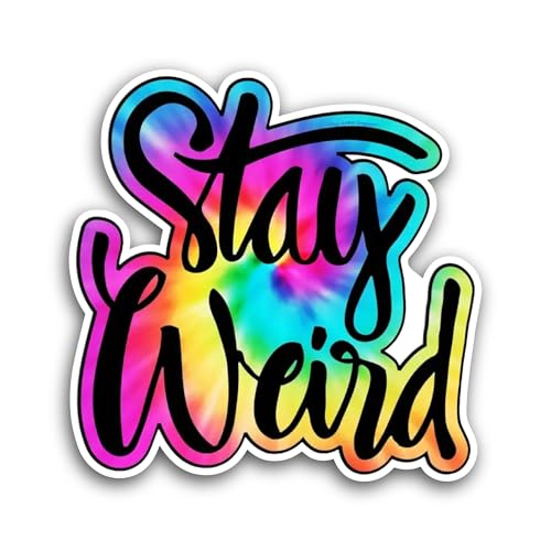 2 (Pieces) 3" and 5" Stay Weird Colorful Text Sticker, Waterproof Vinyl Decals for Many Purpose Like
