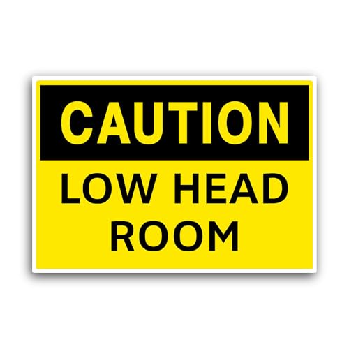 2 (Pieces) 3" and 5" Caution L0w Head Room Sticker, Waterproof Vinyl Decals for Many Purpose Like Ca