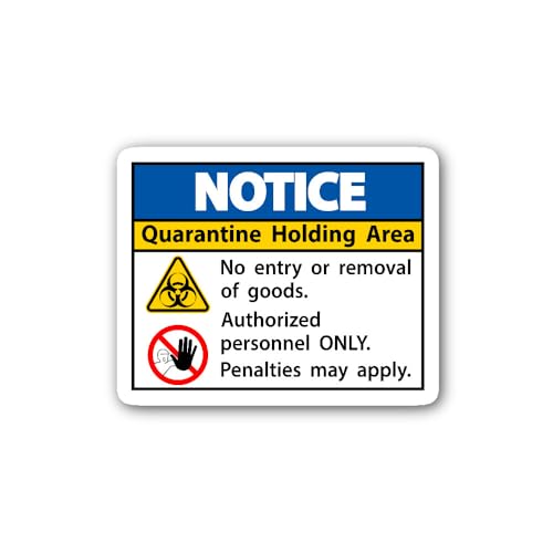 2 (Pieces) 3" and 5" Notice Quarantine Holding Area Sticker, Waterproof Vinyl Decals for Many Purpos