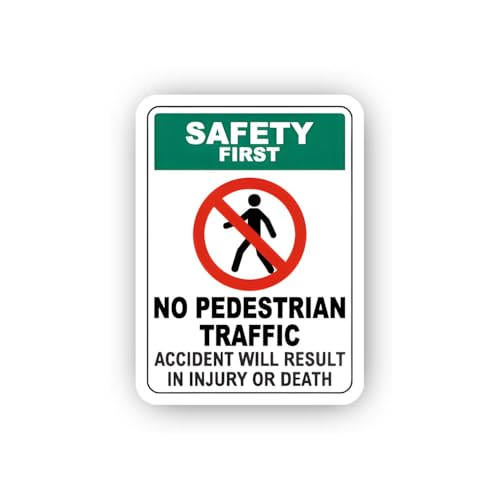 2 (Pieces) 3" and 5" Safety Sign: No Pedestrian Traffic Sticker, Waterproof Vinyl Decals for Many Pu
