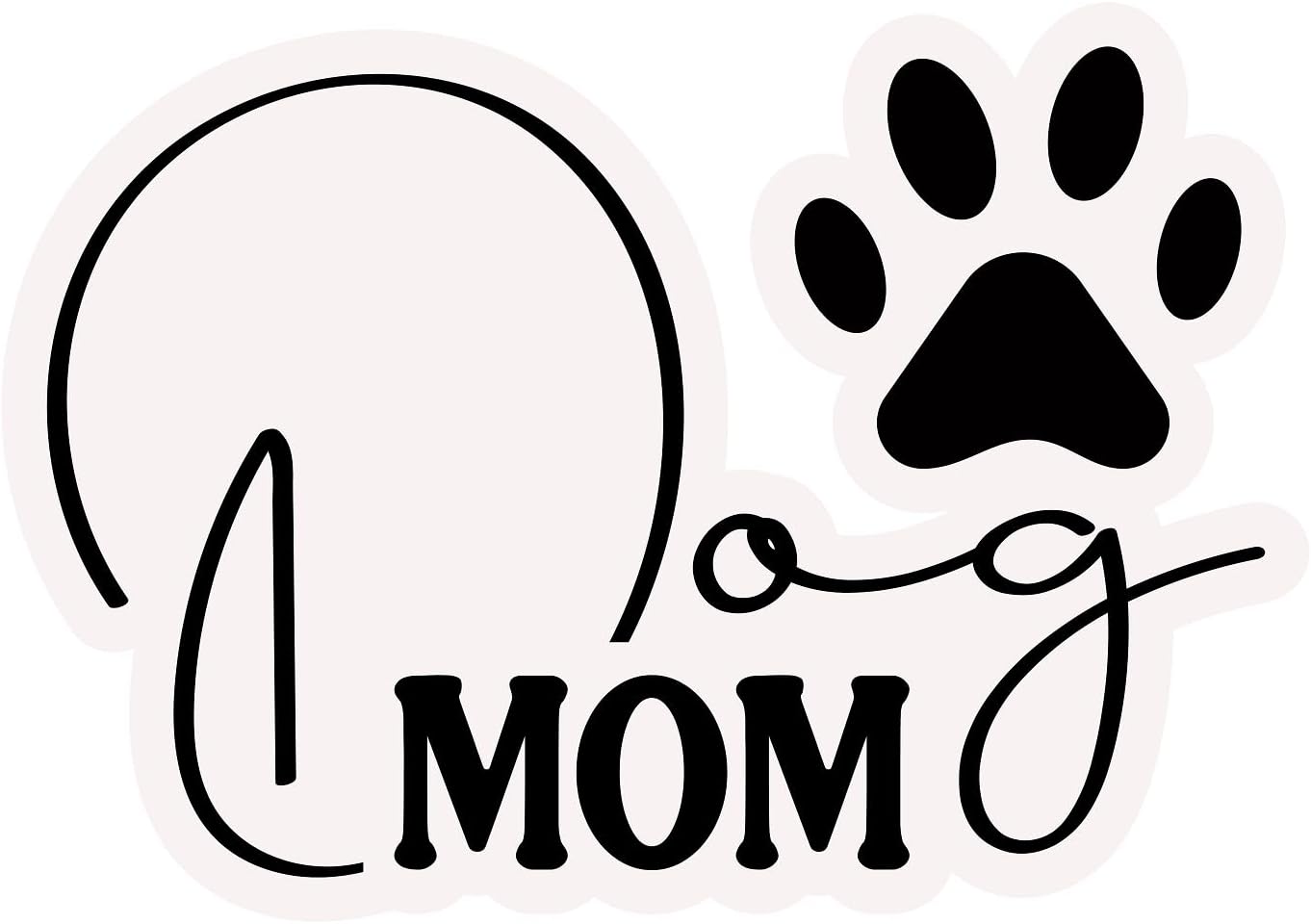 Inspirational Quote "Dog Mom Sticker" Motivational Sticker Vinyl Decal Motivation Stickers- 5" Vinyl Sticker Waterproof