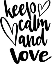 Inspirational Quote Keep Clam and Love Motivational Sticker Vinyl Decal Motivation Stickers- 5