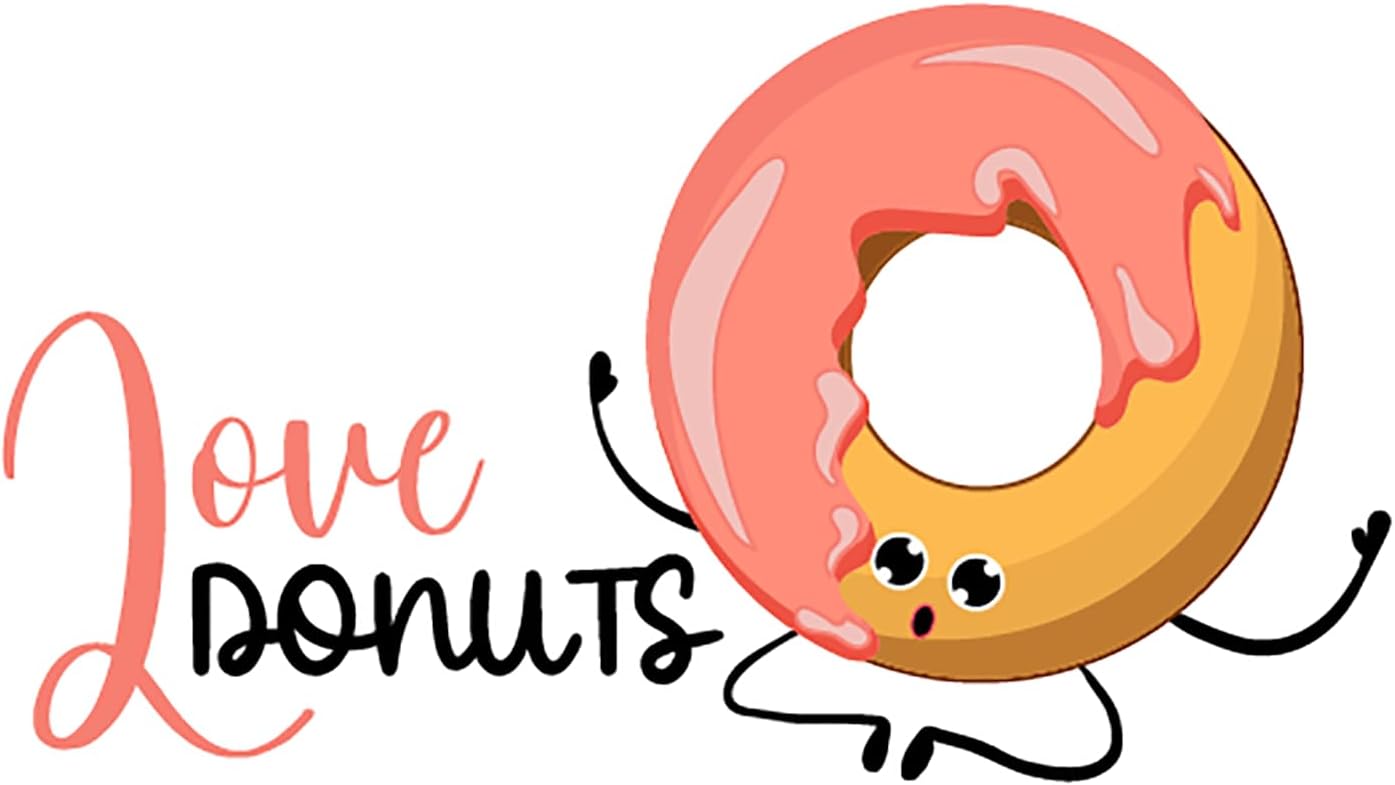 Inspirational Quote Love Donuts Motivational Sticker Vinyl Decal Motivation Stickers- 5" Vinyl Sticker Waterproof