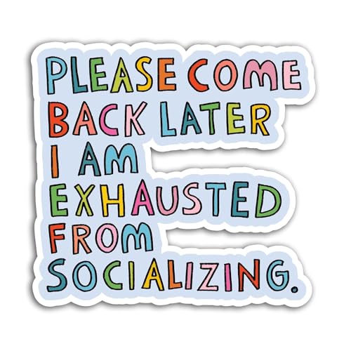 2 (Pieces) 3" and 5" Please Come Back Later Sticker, Waterproof Vinyl Decals for Many Purpose Like C