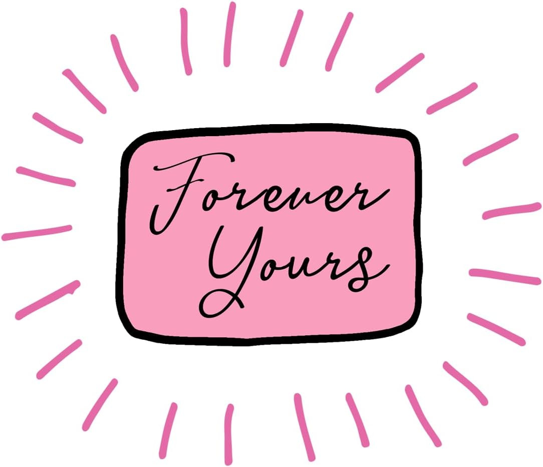 Inspirational Quote Forever Yours Motivational Sticker Vinyl Decal Motivation Stickers- 5" Vinyl Sticker Waterproof