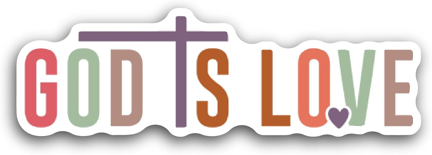 2 (Pieces) 3" and 5" God is Love Sticker, Waterproof Vinyl Decals for Many Purpose Like Cars, Trucks, Laptops, Phones, Windows and More
