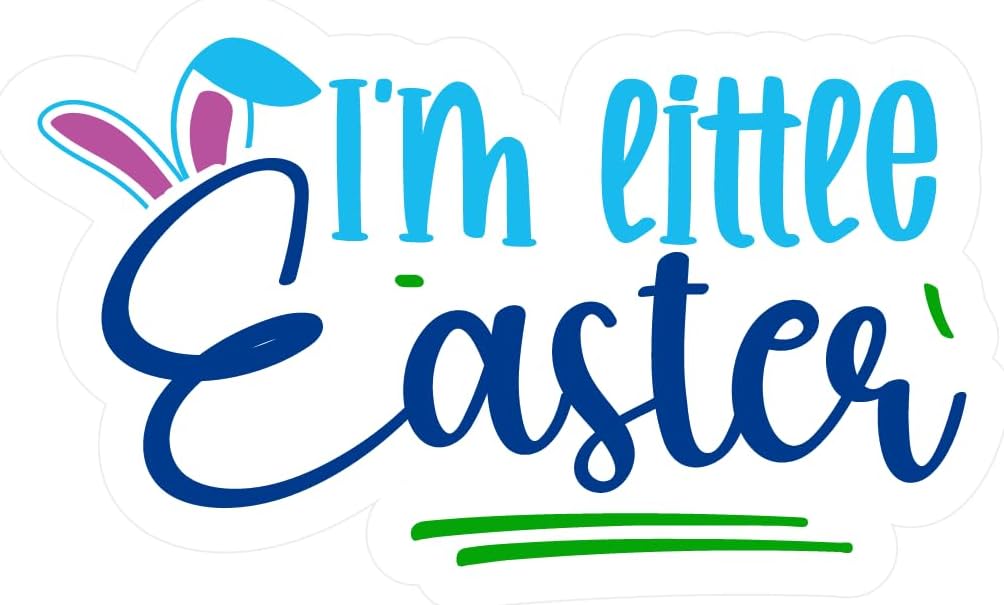 Inspirational Quote "I'm Eittee Easter" Motivational Sticker Vinyl Decal Motivation Stickers- 5" Vinyl Sticker Waterproof