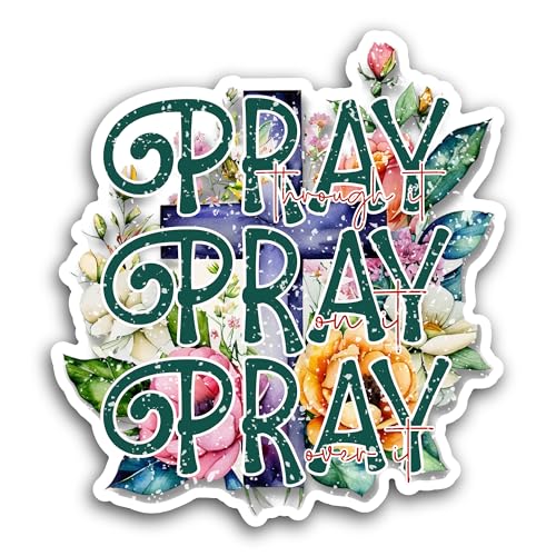 2 (Pieces) 3" and 5" Pray Through It Sticker, Waterproof Vinyl Decals for Many Purpose Like Cars, Tr