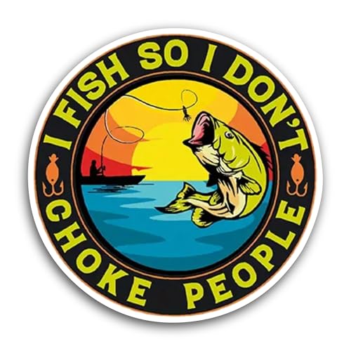 2 (Pieces) 3" and 5" I Fish So I Don't Choke People Sticker, Waterproof Vinyl Decals for Many Purpos