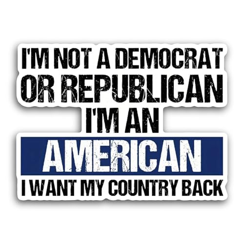 2 (Pieces) 3" and 5" I'm Not a Democrat Sticker, Waterproof Vinyl Decals for Many Purpose Like Cars,