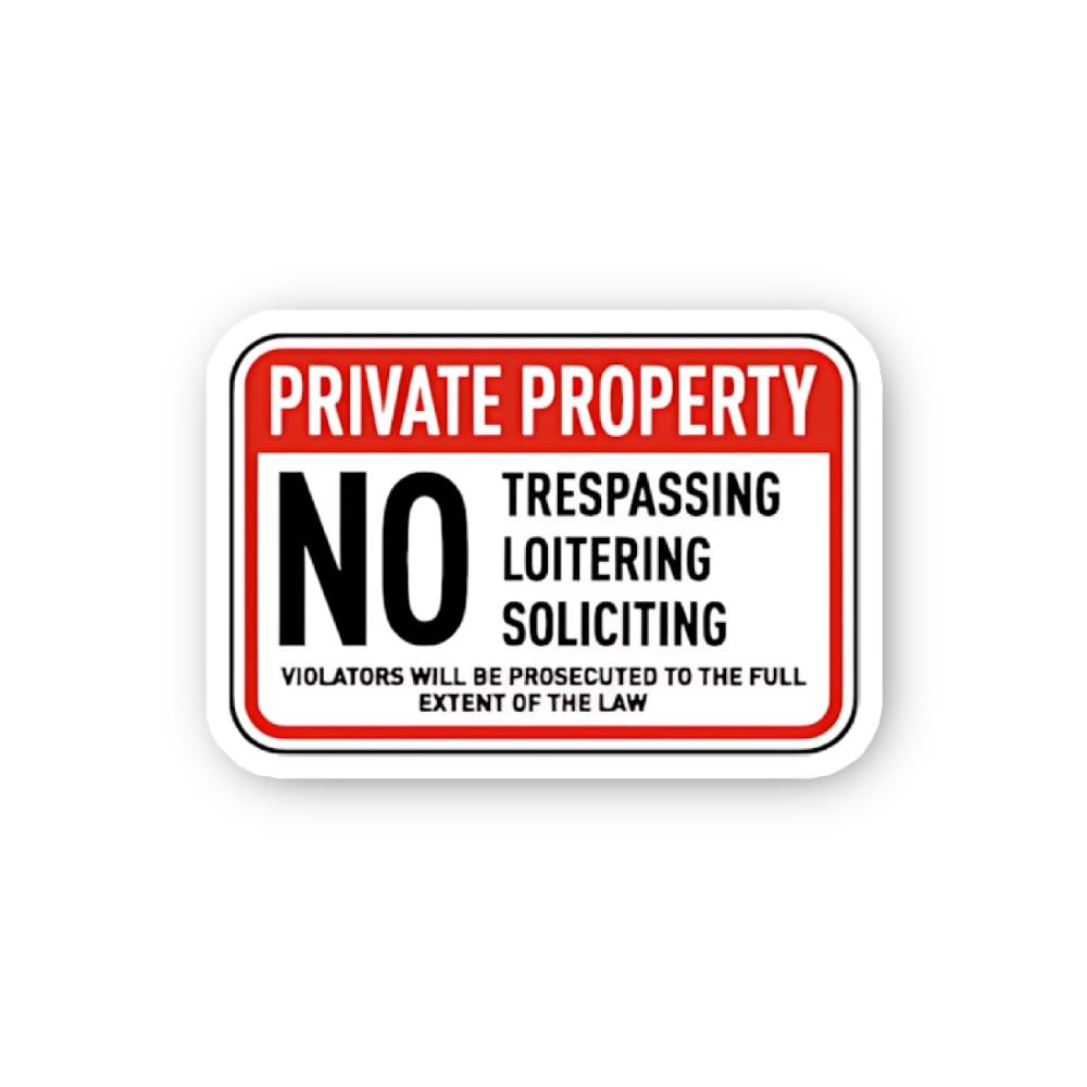 2 (Pieces) 3" and 5" Private Property No Trespassing Loitering Soliciting Sticker, Waterproof Vinyl 