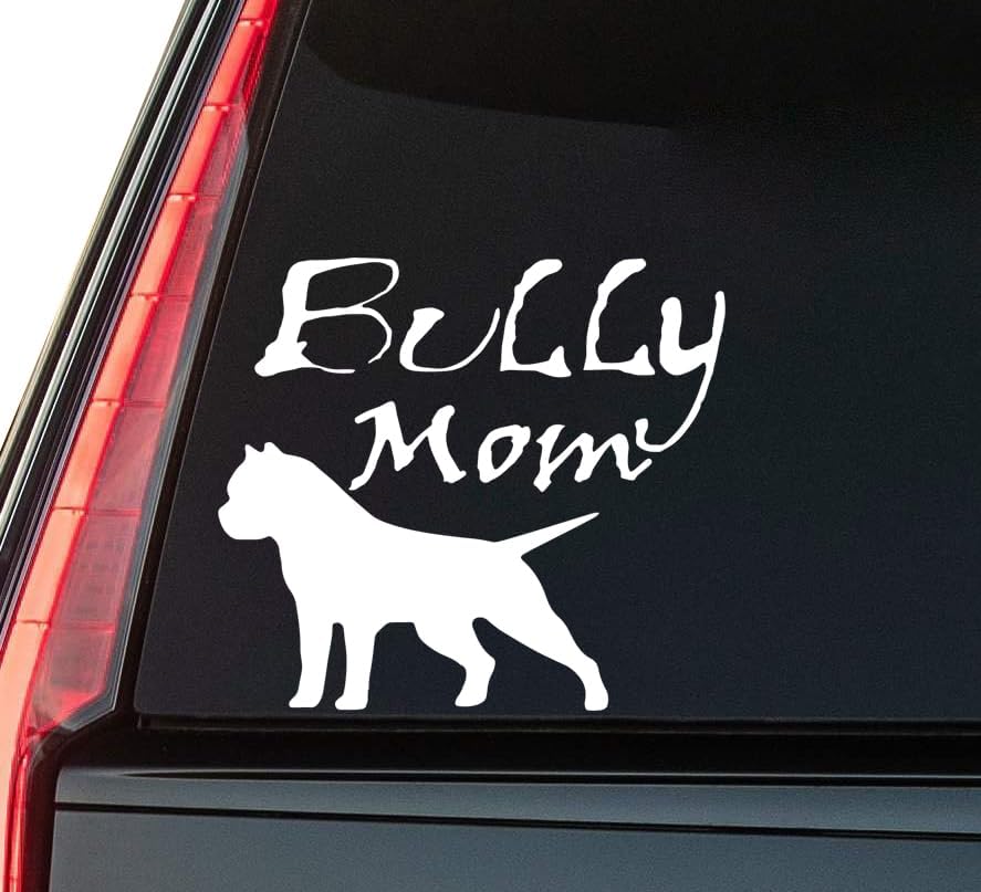 Bully Mom Window Vinyl Decal Sticker 6" (White), Waterproof Vinyl Decals for Many Purpose Like Cars, Trucks, Laptops, Phones, Windows and More