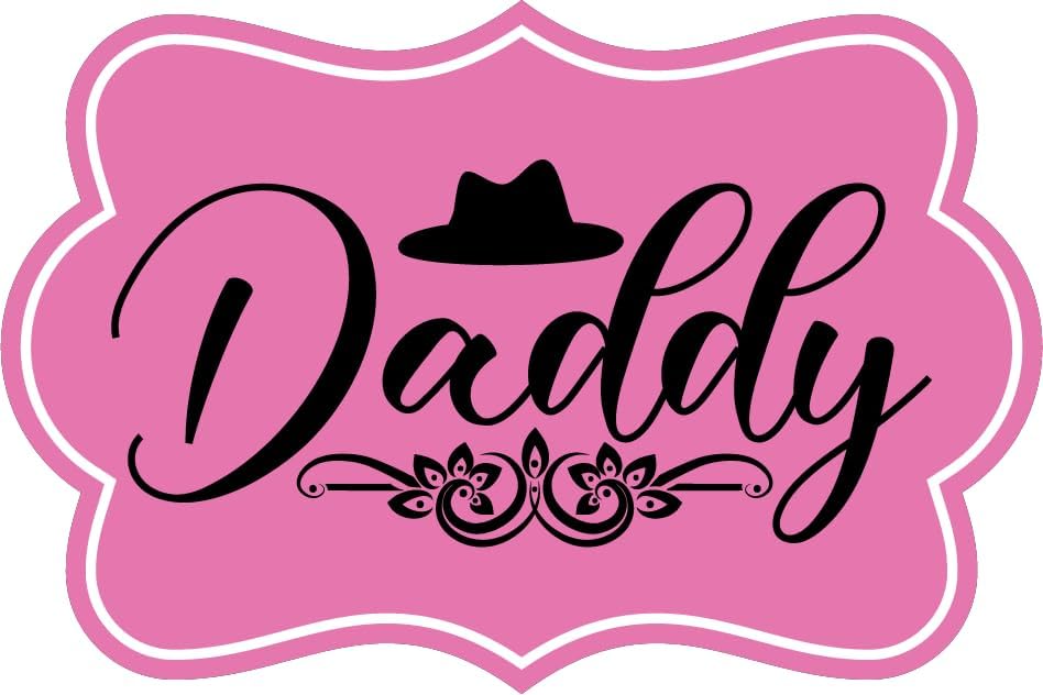 Inspirational Quote "Daddy" Motivational Sticker Vinyl Decal Motivation Stickers- 5" Vinyl Sticker Waterproof