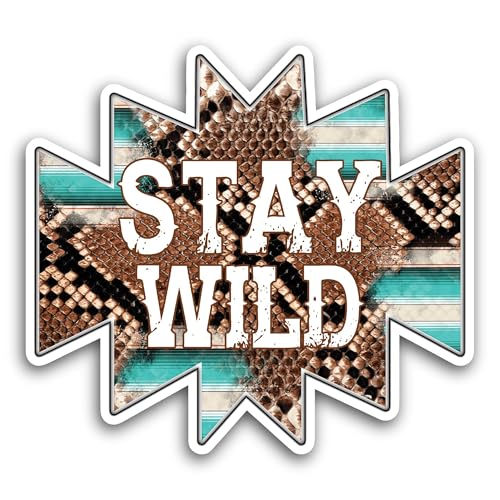 2 (Pieces) 3" and 5" Stay Wild Sticker, Waterproof Vinyl Decals for Many Purpose Like Cars, Trucks, 