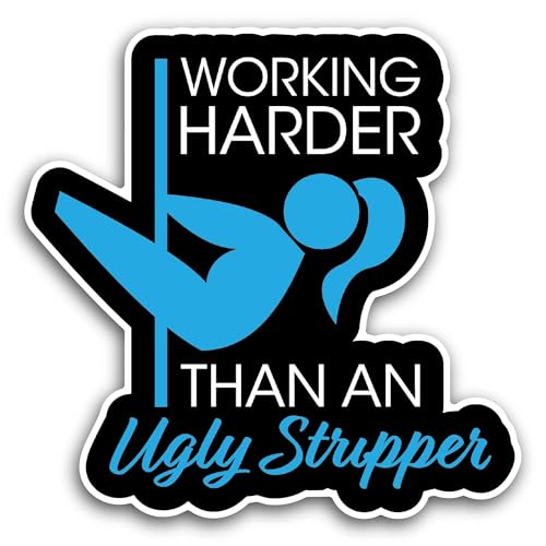 2 (Pieces) 3" and 5" Working Harder Sticker, Waterproof Vinyl Decals for Many Purpose Like Cars, Tru