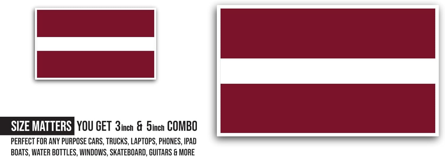 2 (Pieces) 3" and 5" Latvia Flag Sticker, Waterproof Vinyl Decals for Many Purpose Like Cars, Trucks, Laptops, Phones, Windows and More
