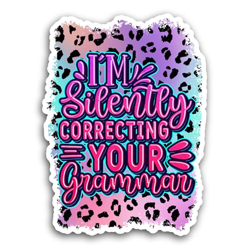 2 (Pieces) 3" and 5" I Am Silently Correcting Your Grammar Sticker, Waterproof Vinyl Decals for Many