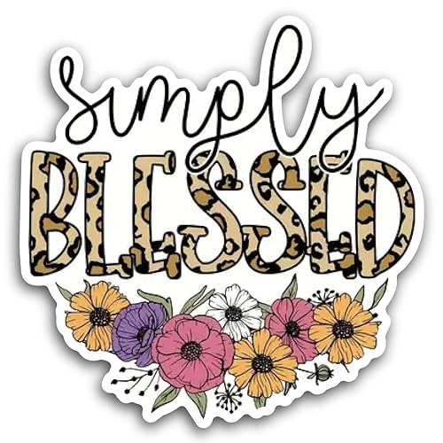 2 (Pieces) 3" and 5" Simply Blessed with Flowers Decal Sticker,Waterproof Vinyl Decals for Many Purp