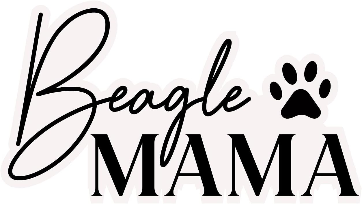 Inspirational Quote "Beagle Mama" Motivational Sticker Vinyl Decal Motivation Stickers- 5" Vinyl Sticker Waterproof