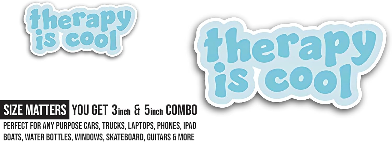 2 (Pieces) 3" and 5" Therapy is Cool Sticker, Waterproof Vinyl Decals for Many Purpose Like Cars, Trucks, Laptops, Phones, Windows and More