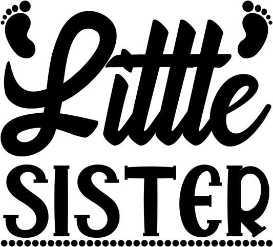 Inspirational Quote Little Sister Motivational Sticker Vinyl Decal Motivation Stickers- 5" Vinyl Sticker Waterproof