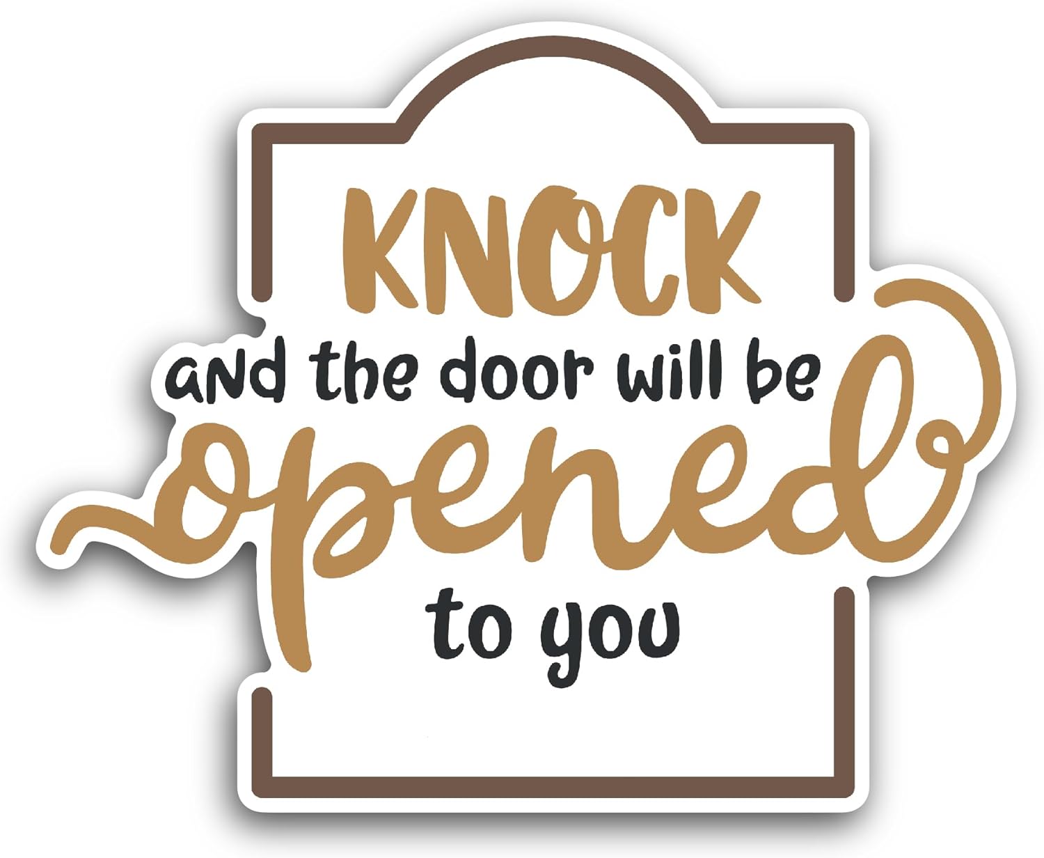 2 (Pieces) 3" and 5" Knock and The Door Will Be Opened to You Sticker, Waterproof Vinyl Decals for Many Purpose Like Cars, Trucks, Laptops, Phones, Windows and More