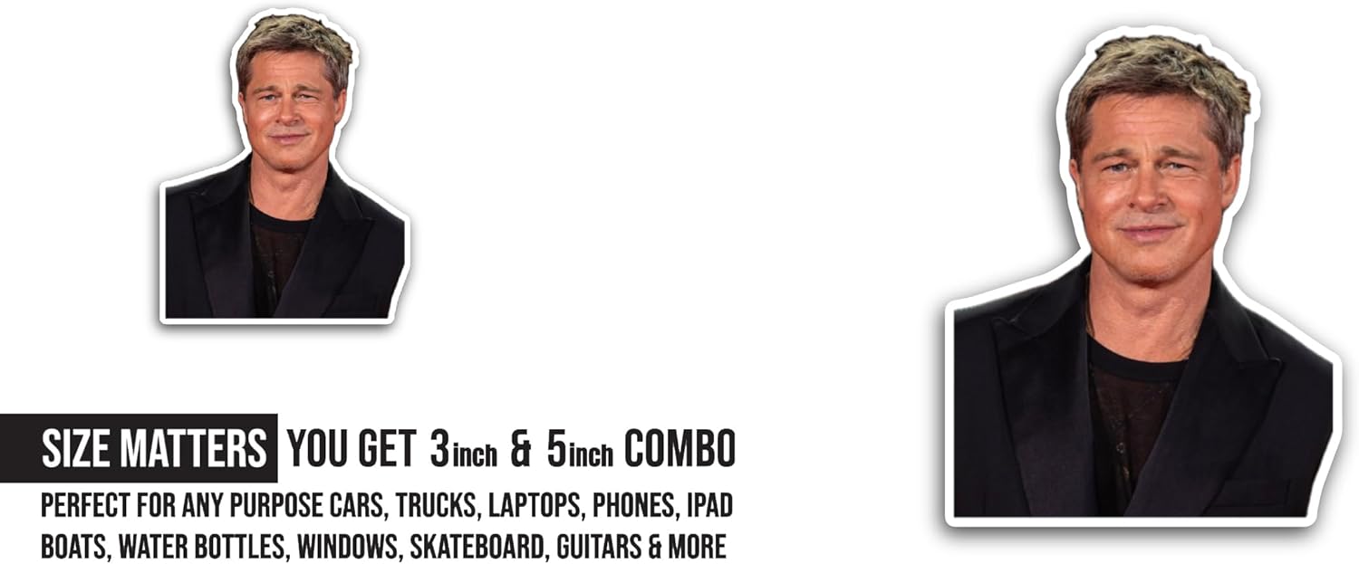 2 (Pieces) 3" and 5" Brad P1tt Sticker, Waterproof Vinyl Decals for Many Purpose Like Cars, Trucks, Laptops, Phones, Windows and More