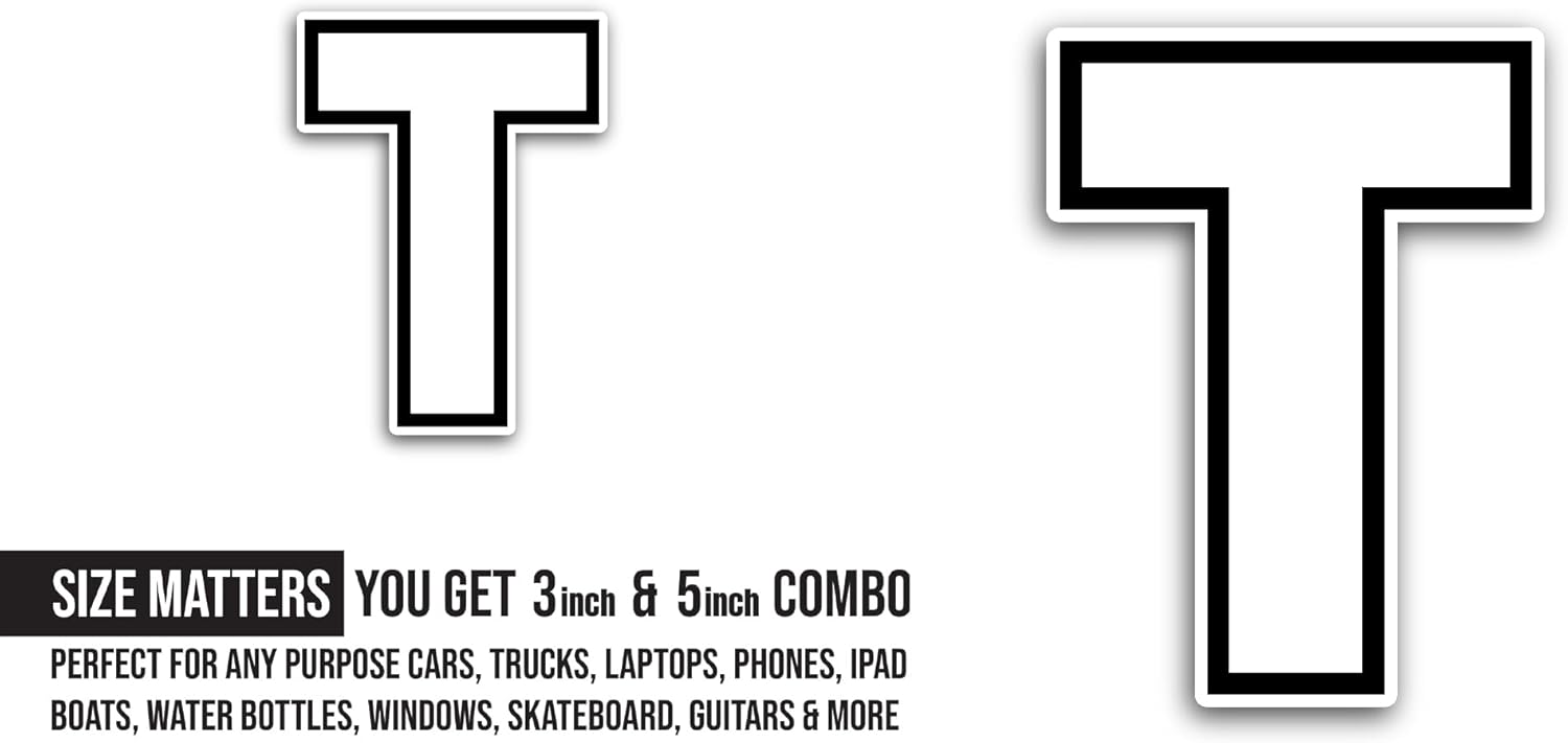 2 (Pieces) 3" and 5" Letter T Sticker, Waterproof Vinyl Decals for Many Purpose Like Cars, Trucks, Laptops, Phones, Windows and More