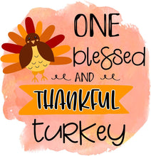 Inspirational Quote One Blessed And Thankful Turkey Motivational Sticker Vinyl Decal Motivation Stickers- 5