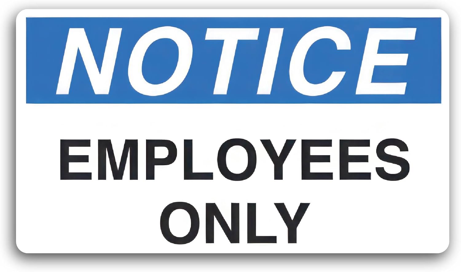 2 (Pieces) 3" and 5" Notice Employees Only Decal Sticker, Waterproof Vinyl Decals for Many Purpose Like Cars, Trucks, Laptops, Phones, Windows and More