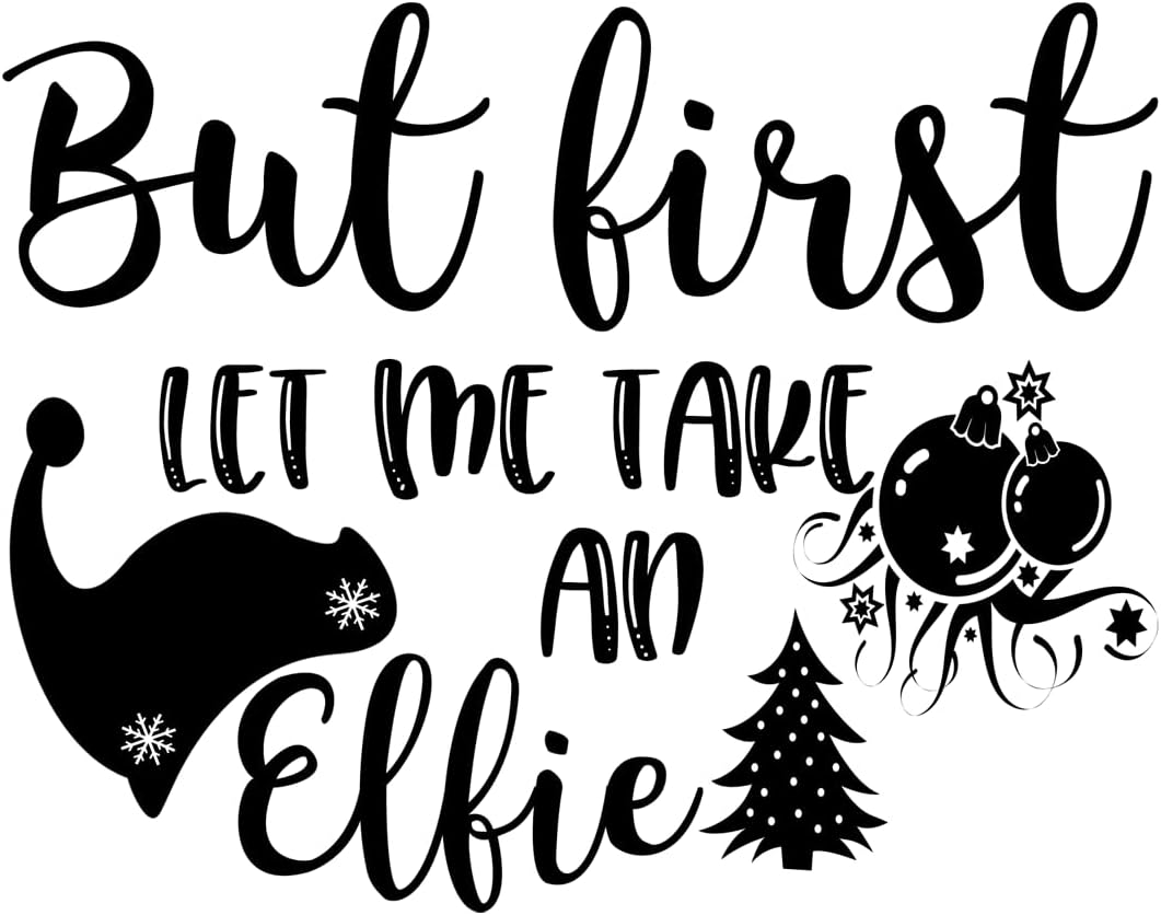 Inspirational Quote But First Let Me Take an Effie Motivational Sticker Vinyl Decal Motivation Stickers- 5" Vinyl Sticker Waterproof