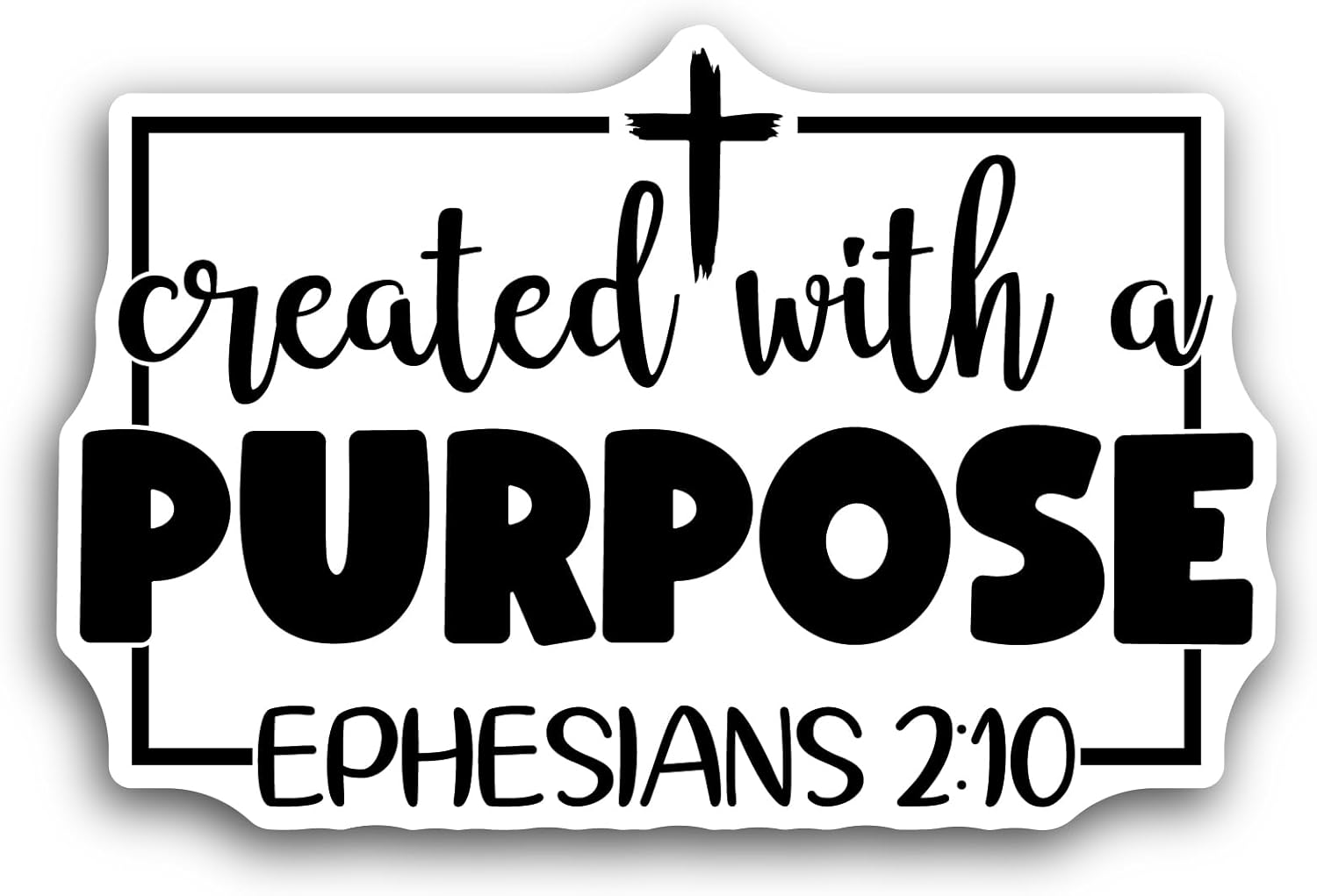 2 (Pieces) 3" and 5" Created with A Purpose Ephesians Sticker, Waterproof Vinyl Decals for Many Purpose Like Cars, Trucks, Laptops, Phones, Windows and More