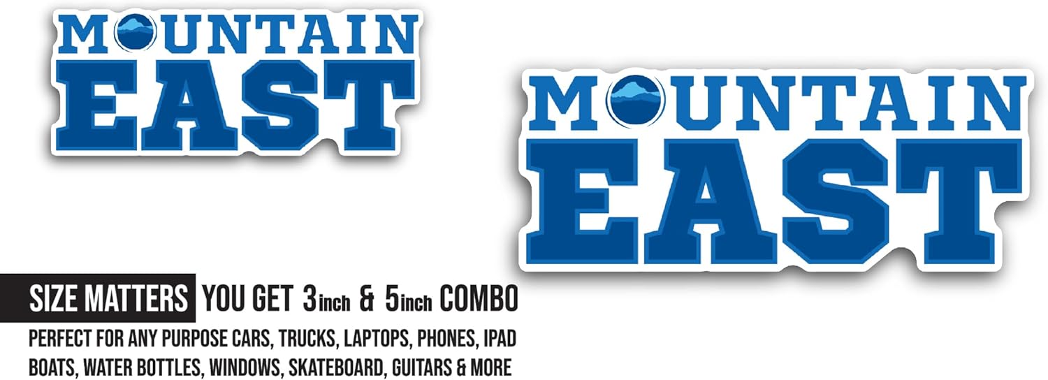 2 (Pieces) 3" and 5" M0untain East Sticker, Waterproof Vinyl Decals for Many Purpose Like Cars, Trucks, Laptops, Phones, Windows and More