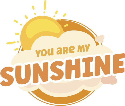 Inspirational Quote You are My Sunshine Motivational Sticker Vinyl Decal Motivation Stickers- 5" Vinyl Sticker Waterproof