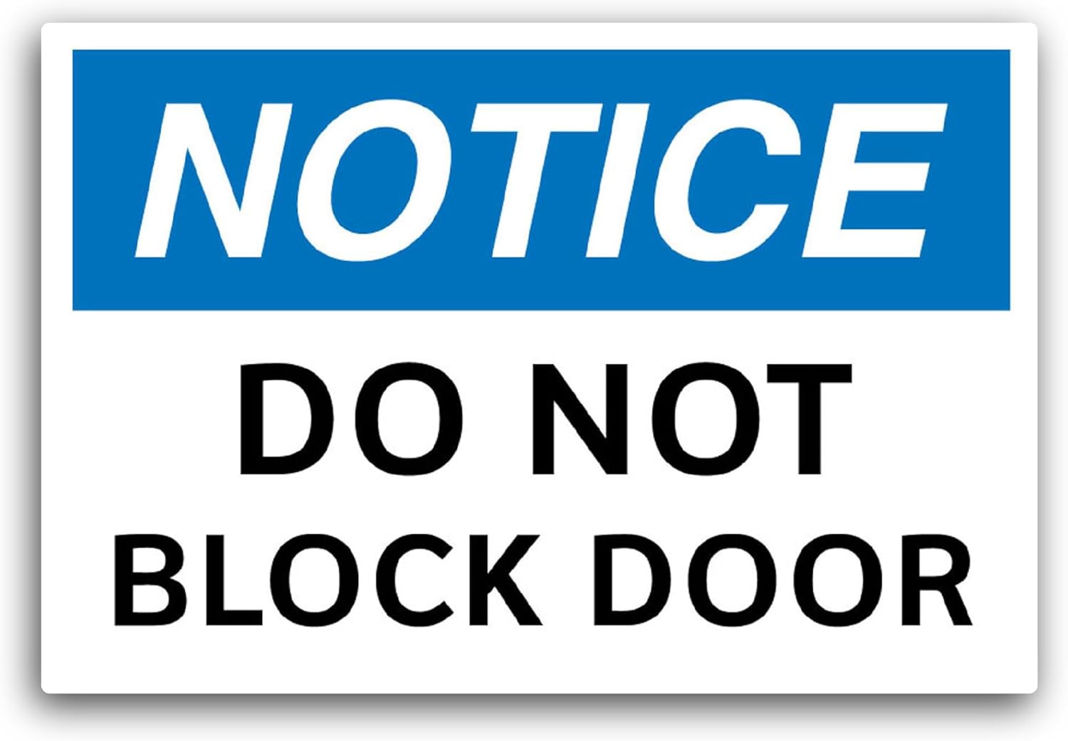 2 (Pieces) 3" and 5" Do Not Block Door Sticker, Waterproof Vinyl Decals for Many Purpose Like Cars, Trucks, Laptops, Phones, Windows and More