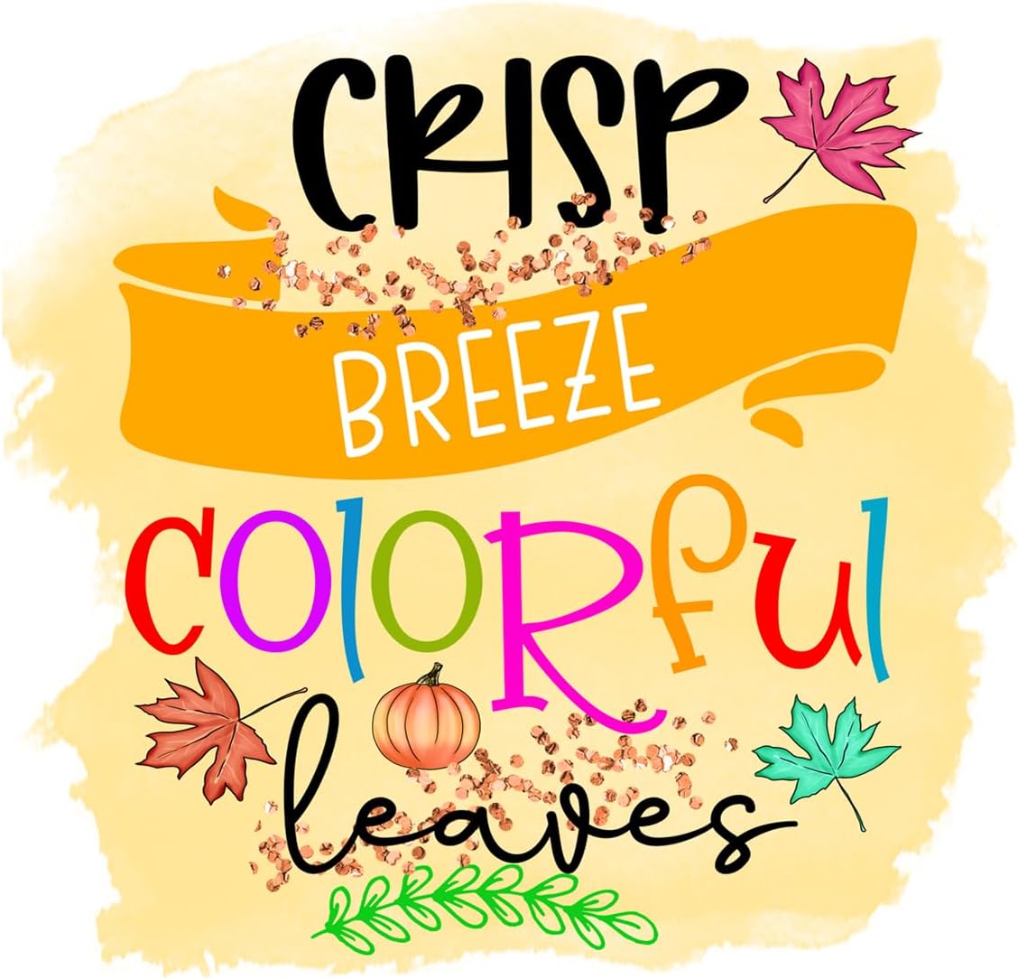 Inspirational Quote Crisp Breeze Colorful Leaves Motivational Sticker Vinyl Decal Motivation Stickers- 5" Vinyl Sticker Waterproof