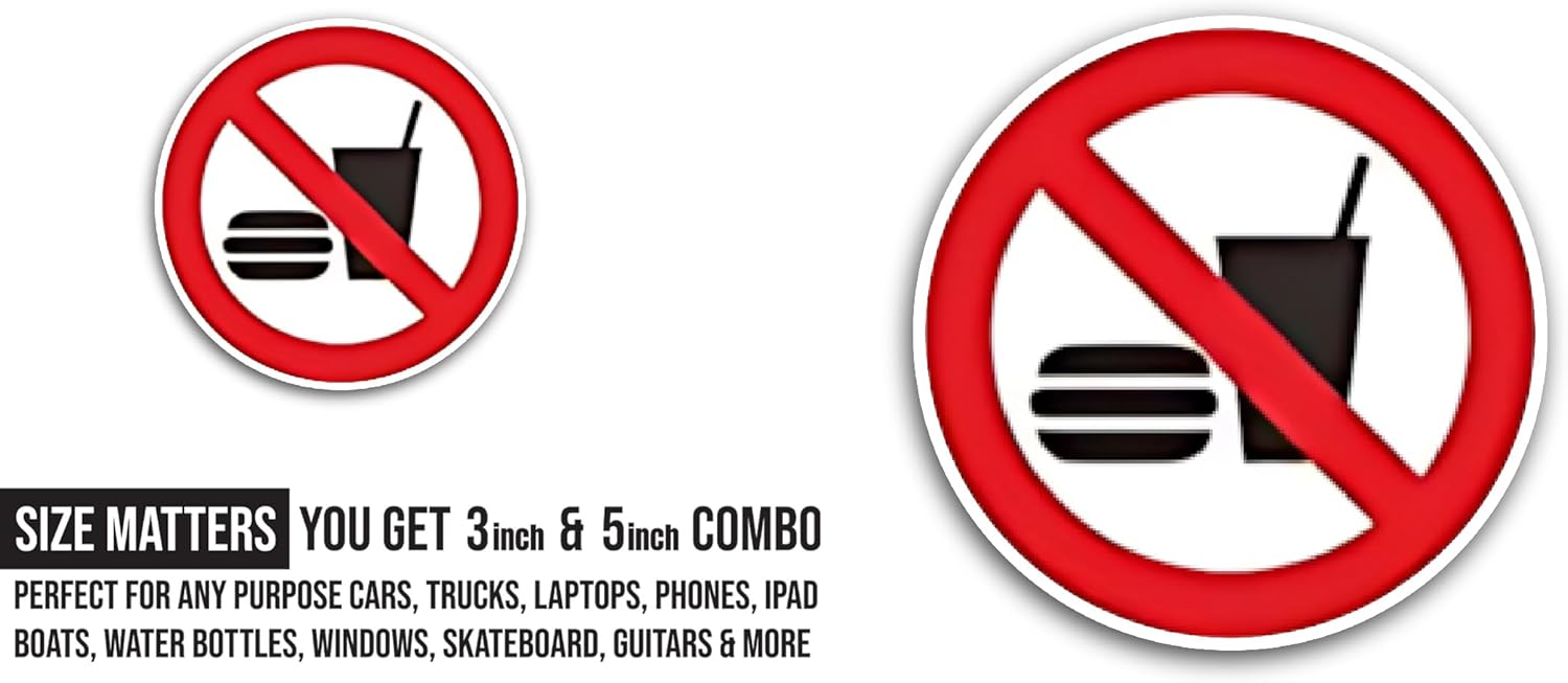 2 (Pieces) 3" and 5" No Eating or Drinking Symbol Sticker, Waterproof Vinyl Decals for Many Purpose Like Cars, Trucks, Laptops, Phones, Windows and More