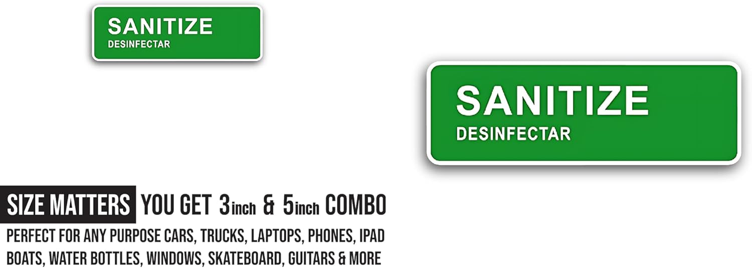 2 (Pieces) 3" and 5" Sanitize Sticker, Waterproof Vinyl Decals for Many Purpose Like Cars, Trucks, Laptops, Phones, Windows and More