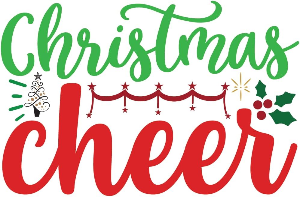 Inspirational Quote Christmas Cheer Beaitiful Sticker Motivational Sticker Vinyl Decal Motivation Stickers- 5" Vinyl Sticker Waterproof