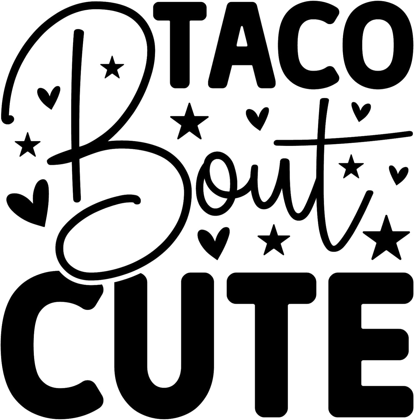 Inspirational Quote Taco Bout Cute Motivational Sticker Vinyl Decal Motivation Stickers- 5" Vinyl Sticker Waterproof