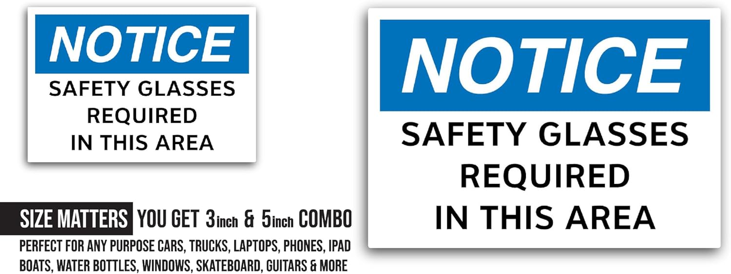 2 (Pieces) 3" and 5" Safety Glasses Required Sticker, Waterproof Vinyl Decals for Many Purpose Like Cars, Trucks, Laptops, Phones, Windows and More