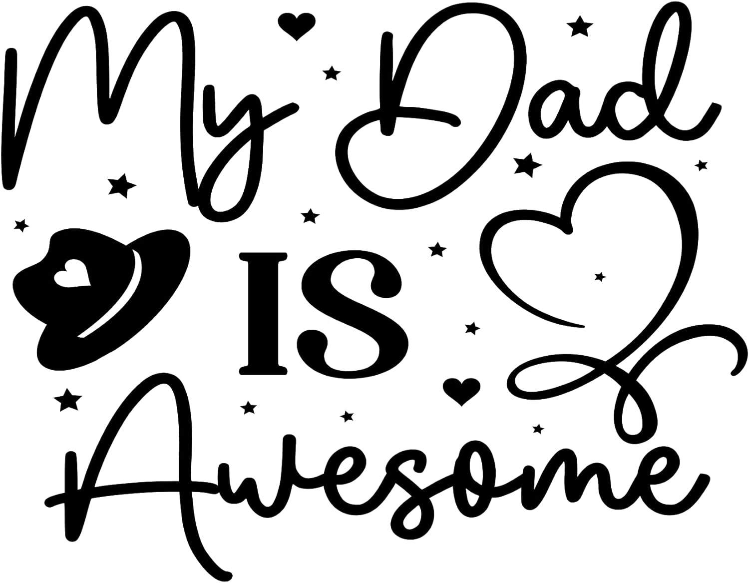 Inspirational Quote "My Dad is Awesome" Motivational Sticker Vinyl Decal Motivation Stickers- 5" Vinyl Sticker Waterproof