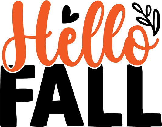 Inspirational Quote Hello Fall Great Gift Motivational Sticker Vinyl Decal Motivation Stickers- 5" Vinyl Sticker Waterproof