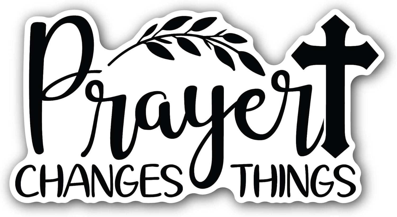 2 (Pieces) 3" and 5" Prayer Changes Things Text Sticker, Waterproof Vinyl Decals for Many Purpose Like Cars, Trucks, Laptops, Phones, Windows and More
