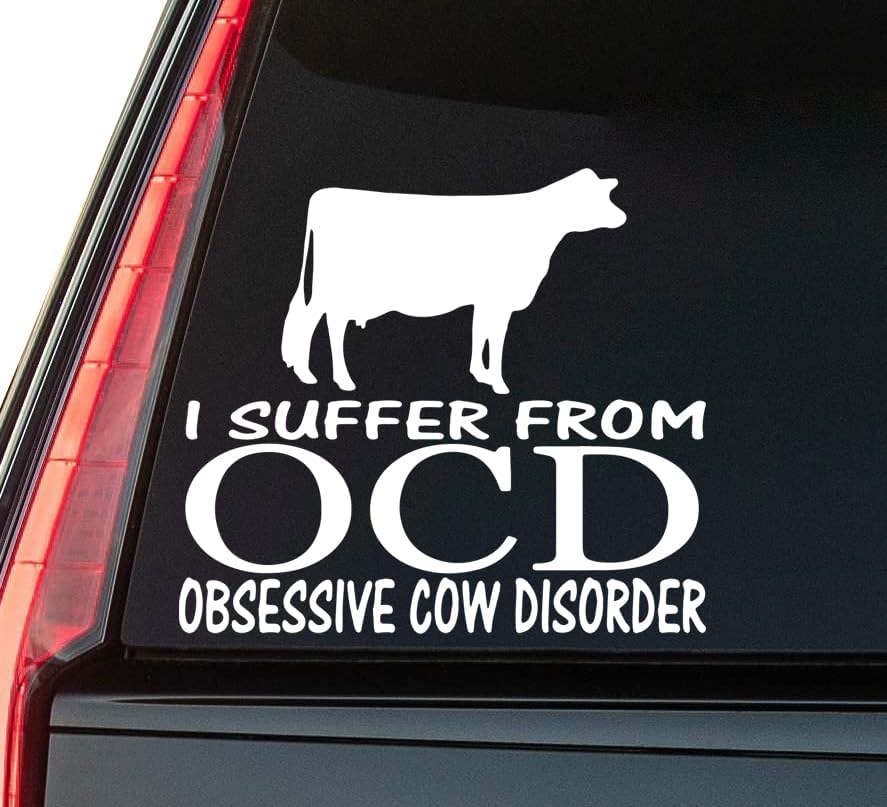 Obsessive Cow Disorder Window Vinyl Decal Sticker 6" (White), Waterproof Vinyl Decals for Many Purpose Like Cars, Trucks, Laptops, Phones, Windows and More